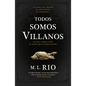 Todos Somos Villanos -V2 - Paperback