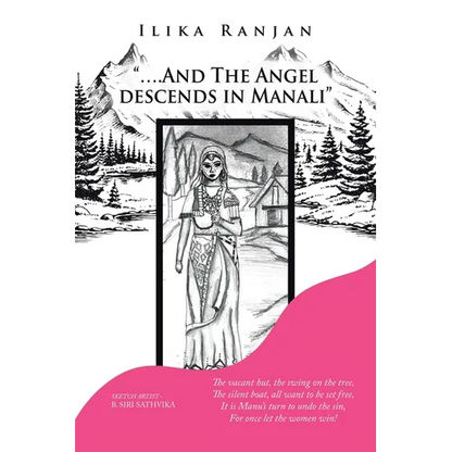 "....And the Angel Descends in Manali" - Paperback