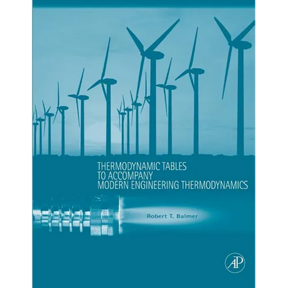 Thermodynamic Tables to Accompany Modern Engineering Thermodynamics - Paperback