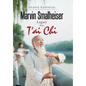 Marvin Smalheiser Legacy with Tai Chi - Hardcover
