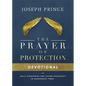 The Prayer of Protection Devotional: Daily Strategies for Living Fearlessly in Dangerous Times - Hardcover