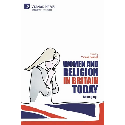 Women and Religion in Britain Today: Belonging - Paperback