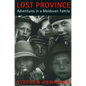 Lost Province: Adventures in a Moldovan Family - Paperback