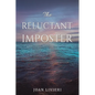 The Reluctant Imposter - Paperback