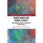 Human Minds and Animal Stories: How Narratives Make Us Care about Other Species - Paperback