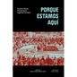 Porque Estamos Aquí: Puerto Rican Feminisms Against Empire - Paperback