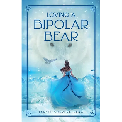 Loving a BiPolar Bear - Paperback