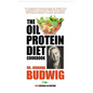 OIL-PROTEIN DIET Cookbook: 3rd Edition - Hardcover