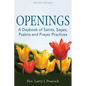 Openings (2nd Edition): A Daybook of Saints, Sages, Psalms and Prayer Practices - Paperback
