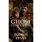 Ghost Centurion - Hardcover