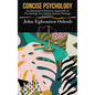 Concise Psychology: An Integrated Forensic Approach to Psychology for Global African Settings - Hardcover