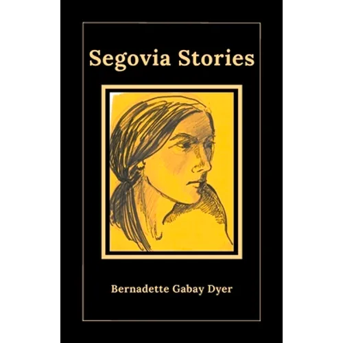Segovia Stories - Paperback