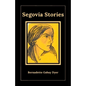 Segovia Stories - Paperback