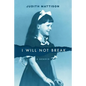 I Will Not Break: A Memoir - Paperback