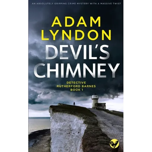 DEVIL'S CHIMNEY an absolutely gripping crime mystery with a massive twist - Paperback