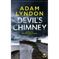 DEVIL'S CHIMNEY an absolutely gripping crime mystery with a massive twist - Paperback