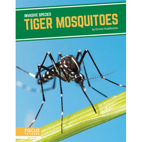 Tiger Mosquitoes - Library Binding