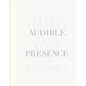 Audible Presence: Lucio Fontana, Yves Klein, Cy Twombly - Hardcover