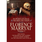 The Collected Supernatural and Weird Fiction of Florence Marryat: Volume 2-One Novel 'The Blood of the Vampire, ' & Seven Short Stories of the Strange - Hardcover