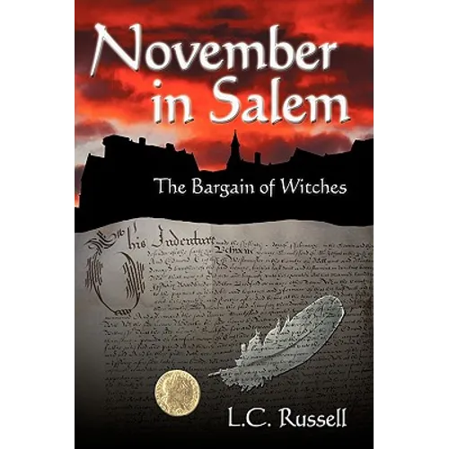 November in Salem: The Bargain of Witches - Paperback
