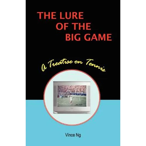 The Lure of the Big Game - Paperback