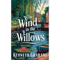 The Wind in the Willows - Hardcover
