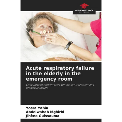 Acute respiratory failure in the elderly in the emergency room - Paperback