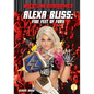 Alexa Bliss: Five Feet of Fury: Five Feet of Fury - Library Binding