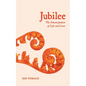 Jubilee: The Emancipation of Life and Love - Paperback