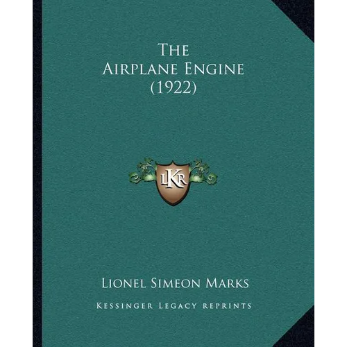 The Airplane Engine (1922) - Paperback