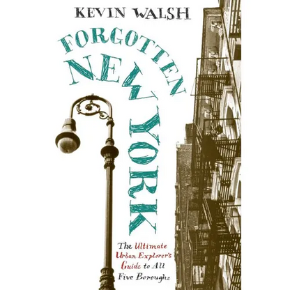 Forgotten New York: Views of a Lost Metropolis - Paperback