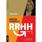 Dirección estratégica de RR.HH. Vol I - (3a ed.): Gestión por competencias - Paperback