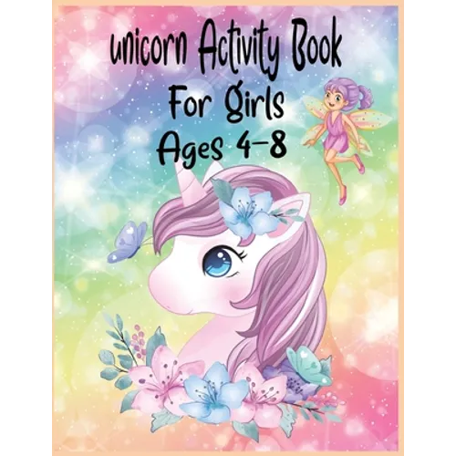 Unicorn Activity Book For Girls Ages 4-8 - Paperback