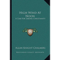 High Wind at Noon: A Case for Daring Christianity - Paperback