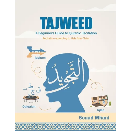 Tajweed: A Beginner's Guide to Quranic Recitation - Paperback