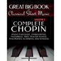 Complete Chopin Vol 2: Piano Fantaisie, Impromptus, Mazurkas, Trio, Polish Songs, Polonaises, Scherzos and Sonatas - Paperback