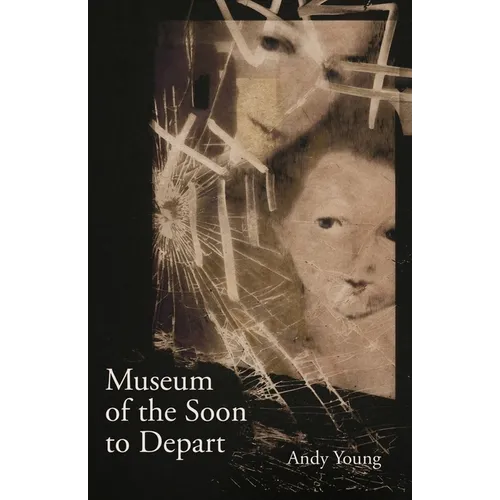 Museum of the Soon to Depart - Paperback