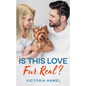 Is This Love Fur Real? - Paperback