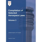 Compilation of Selected Aerospace Laws Vol. 3 - Paperback
