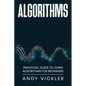 Algorithms: Practical Guide to Learn Algorithms For Beginners - Paperback