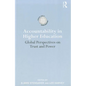 Accountability in Higher Education: Global Perspectives on Trust and Power - Paperback