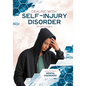 Dealing with Self-Injury Disorder - Hardcover