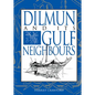 Dilmun and Its Gulf Neighbours - Hardcover