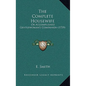 The Complete Housewife: Or Accomplished Gentlewoman's Companion (1739) - Hardcover