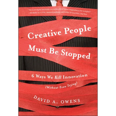 Creative People Must Be Stopped - Hardcover