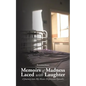 Memoirs of Madness Laced with Laughter: A Journey Into My Manic Depression Episodes - Paperback
