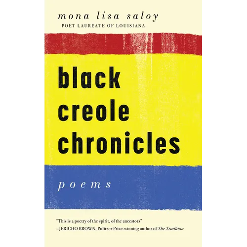 Black Creole Chronicles - Paperback