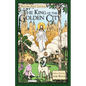 The King of the Golden City: Special Edition for Boys - Paperback