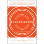 Ecclesiastes: Life in the Light of Eternity, Study Guide with Leader's Notes - Paperback