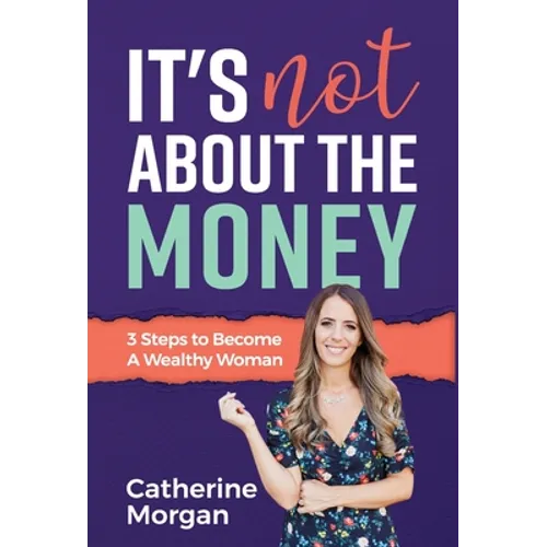 It's Not About the Money - Hardcover